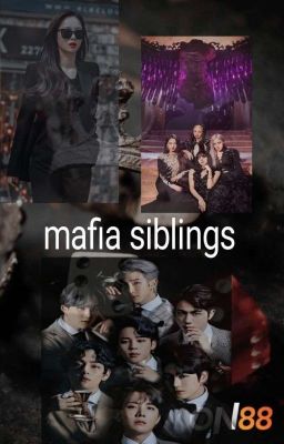 Read Stories Mafia Siblings  - TeenFic.Net