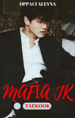 Read Stories MAFİA JK / TAEKOOK - TeenFic.Net