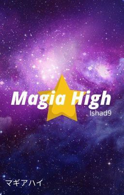 Magia High -Entrance Exams