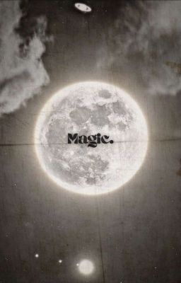 Magic. // gxg
