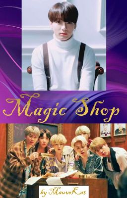 Magic Shop