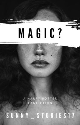 Magic? || Years 1-5