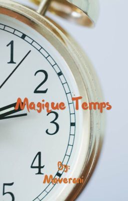 Magique Temps 