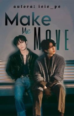 Make Me Move - Minsung [PTBR]