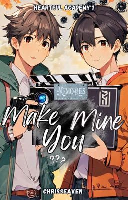 Make You Mine Season 2 | Heartful Academy 1