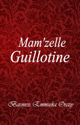 Mam'zelle Guillotine