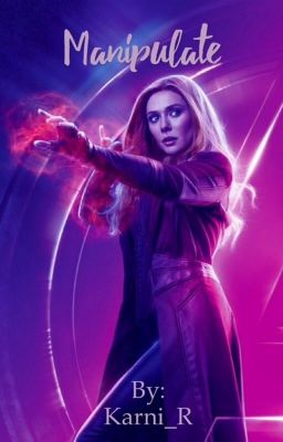 Manipulate - Marauders Era - Wanda Maximoff 