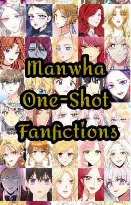 Manwha One-Shot Fanfictions