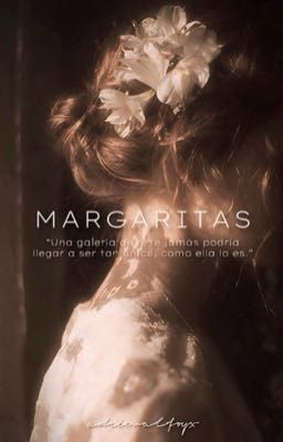 Margaritas || D. Malfoy