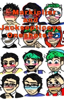 Markiplier and Jacksepticeye Egos Oneshots 