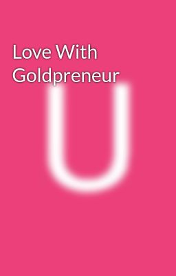 Married with Goldpreneur 