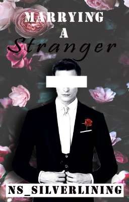 Marrying a Stranger (manXman)
