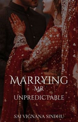 Marrying Mr Unpredictable (COMPLETED✅️)