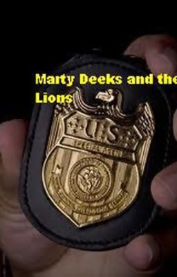 Marty Deeks and the Lions (NCIS:LA Fic)