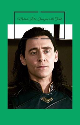 Marvel: Loki imagine with Child 