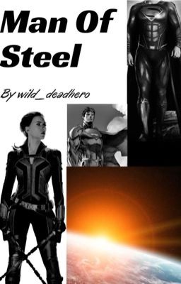 Read Stories Marvel's: Man of steel (male reader x Mcu) *DISCONTINUED* - TeenFic.Net