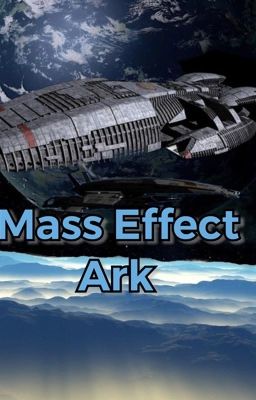 Mass Effect Arks