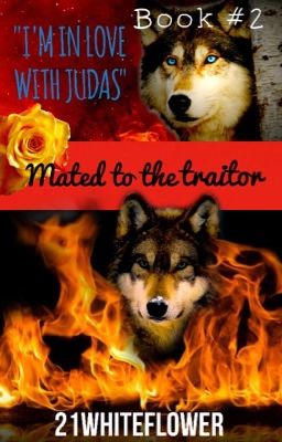 Read Stories Mated to the traitor - TeenFic.Net