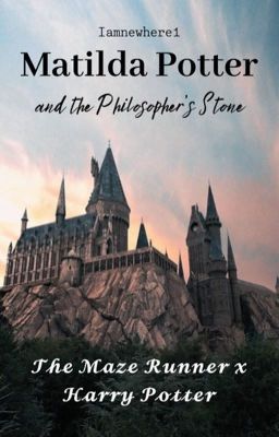 Matilda Potter and the Philosopher's Stone | TMR x HP 
