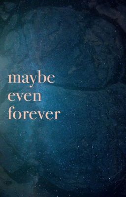 Maybe Even Forever [Vmon/Junghope/Yoonmin]