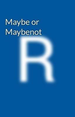 Maybe or Maybenot 