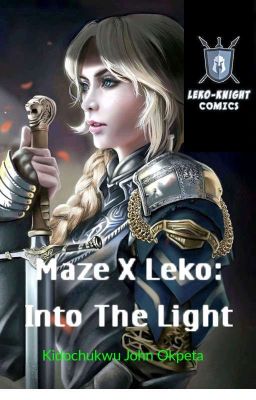 MAZE X LEKO: INTO THE LIGHT