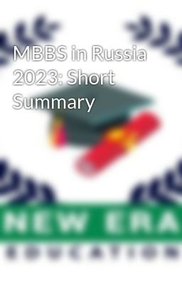 MBBS in Russia 2023: Short Summary