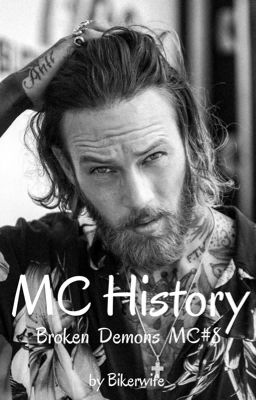 MC History (Broken Demons MC #8)