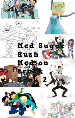 MCD SUGAR RUSH I Mcd On crack Book 2