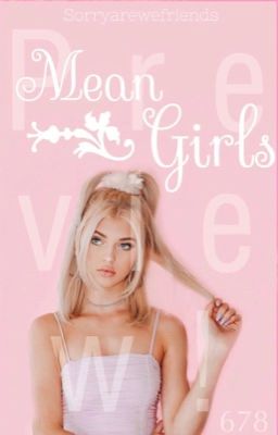 Read Stories Mean Girls - TeenFic.Net