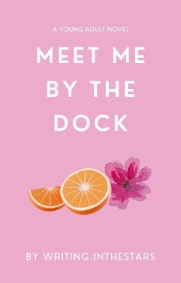 Meet Me By The Dock