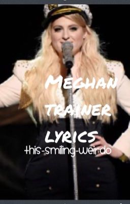 Meghan Trainor songs