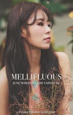 mellifluous || jung wheein x kim taehyung