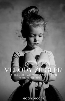 Melody Ziegler ➼ Dance Moms