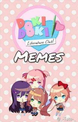 Memes de Doki Doki Literature Club