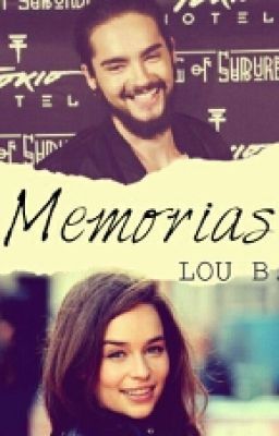 Memorias (Tom Kaulitz Fanfiction)