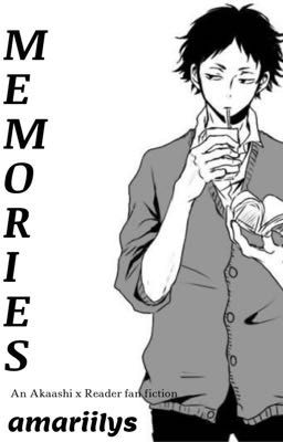 memories | | akaashi keiji 