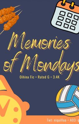 Memories of Mondays [OIHINA] 