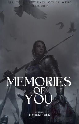 MEMORIES OF YOU (Game of Thrones)