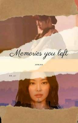 Memories You Left