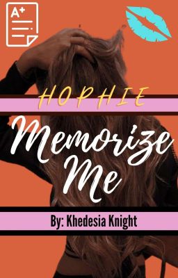 Memorize Me (HOPHIE)