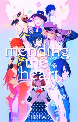 Mending the Heart (UtaPri)