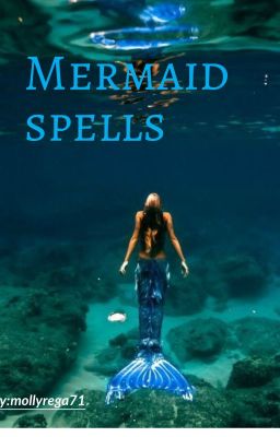 Mermaid Spells