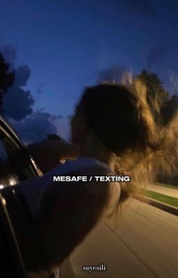 MESAFE / TEXTİNG