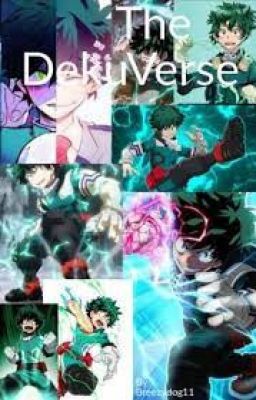 MHA react to Deku/Dekuverse