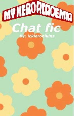 mha x reader chatfic (Completed)