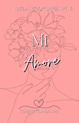 Mi Amore (Vaklas Book Series pt. 3)
