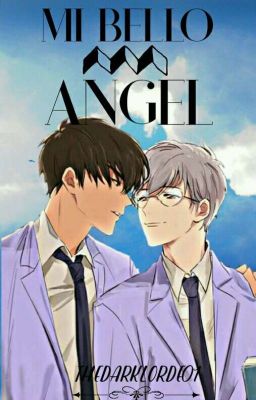 Mi bello angel YukitoXTouya  --Fanfic--