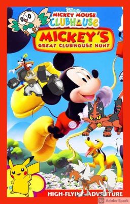 Mickey Mouse Clubhouse & Pokémon: Mickey & Ash's Great Clubhouse Hunt 