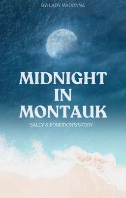 Midnight in Montauk